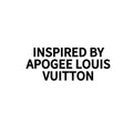 INSPIRED BY APOGEE LOUIS VUITTON